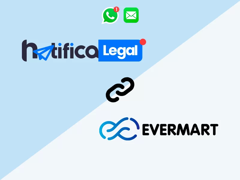 Com a Notifica Legal integrado ao Evermart melhore seu serviço